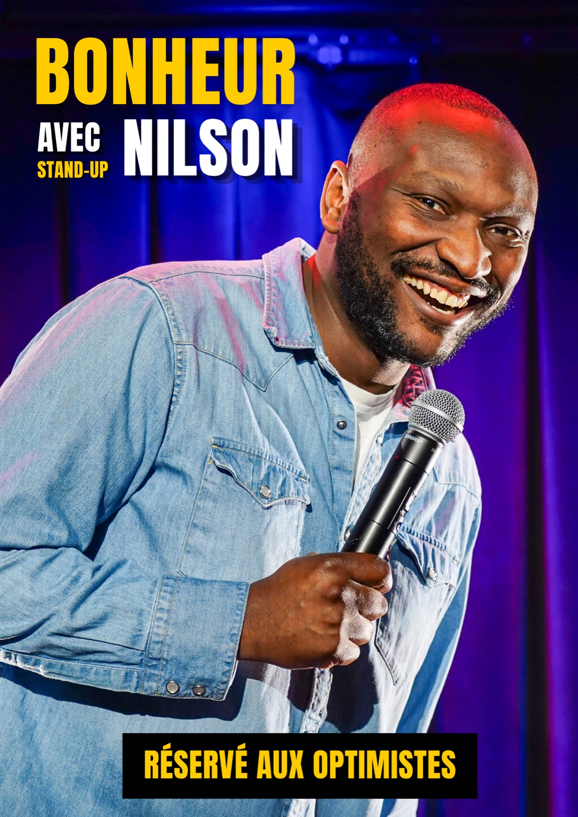Affiche Bonheur avec Nilson — Réservé aux optimistes